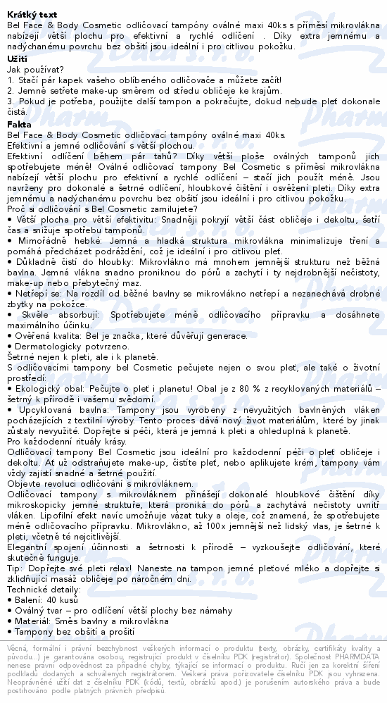 Bel Face&Body Cosmetic odlič.tamp.oválné maxi 40ks